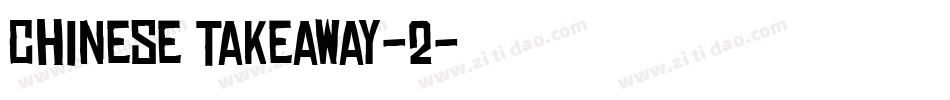 Chinese Takeaway-2字体转换